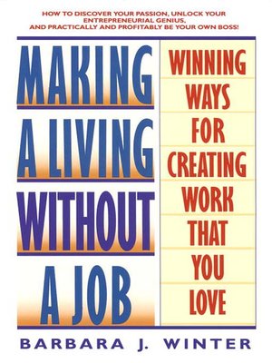 cover image of Making a Living Without a Job
